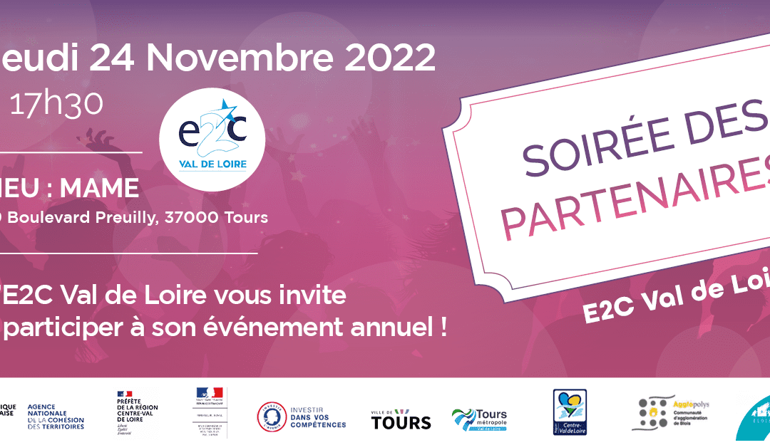 La soirée des partenaires E2C Val de Loire 2022